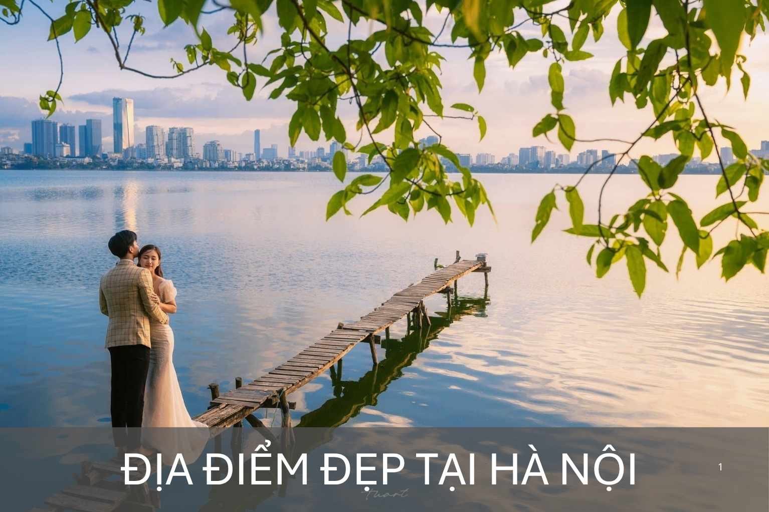 ĐỊA ĐIỂM ĐẸP HÀ NỘI