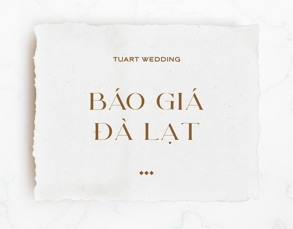 Báo giá chụp ảnh cưới tại Đà Lạt